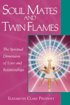 Bild på Soul mates and twin flames - the spiritual dimension of love and relationsh