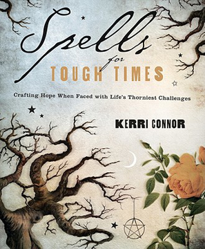 Bild på Spells for Tough Times: Crafting Hope When Faced with Life's Thorniest Challenges