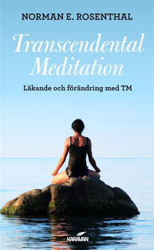 Bild på Transcendental meditation : läkande och förändring med TM