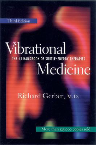 Bild på Vibrational medicine - revised and updated 3rd edition