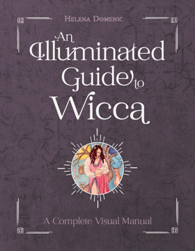 Bild på An Illuminated Guide To Wicca : A Complete Visual Manual