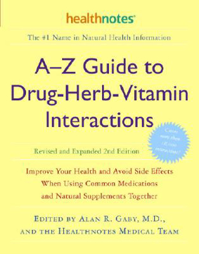 Bild på A-Z Guide to Drug-Herb-Vitamin Interactions Revised and Expanded 2nd Edition