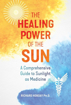 Bild på Healing Power Of The Sun