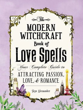 Bild på Modern witchcraft book of love spells - your complete guide to attracting p