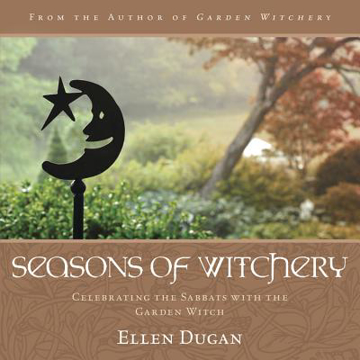 Bild på Seasons of Witchery: Celebrating the Sabbats with the Garden Witch