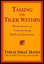 Bild på Taming The Tiger Within: Meditations On Transforming Difficu