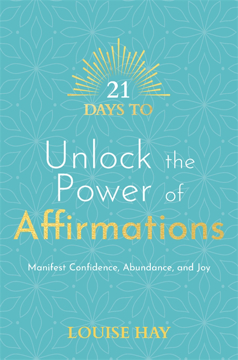 Bild på 21 Days to Unlock the Power of Affirmations