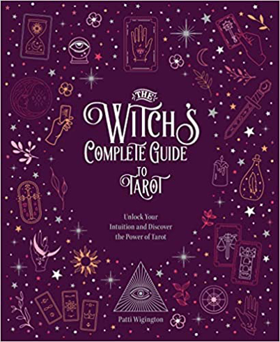 Bild på The Witch's Complete Guide to Tarot Unlock Your Intuition an