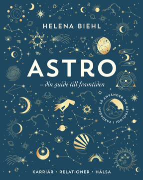 Bild på Astro : din guide till framtiden