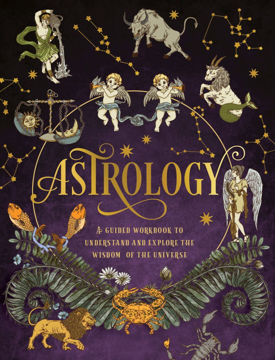 Bild på Astrology: A Guided Workbook Understand and Explore the Wisd