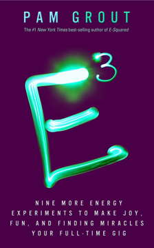 Bild på E-cubed - nine more energy experiments that prove manifesting magic and mir