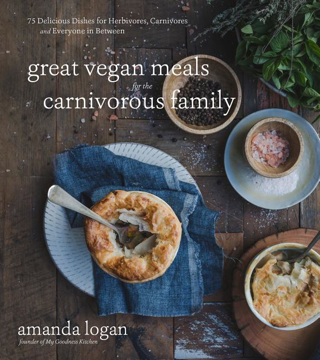 Bild på Great Vegan Meals For The Carnivoro