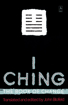 Bild på I Ching: The Book Of Change (Reissue)