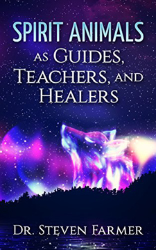 Bild på Spirit Animals As Guides, Teachers And Healers