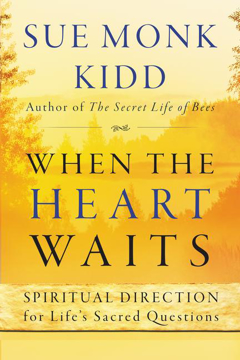 Bild på When the heart waits - spiritual direction for lifes sacred questions