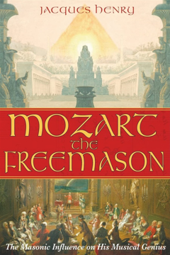 Bild på Mozart The Freemason : The Masonic Influence on His Musical Genius