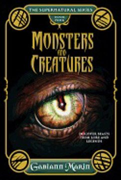 Bild på Monsters And Creatures Hbthe Supernatural Series Book Four
