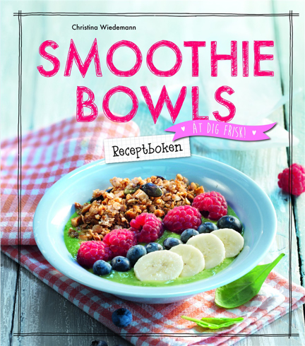 Bild på Smoothie Bowls : receptboken