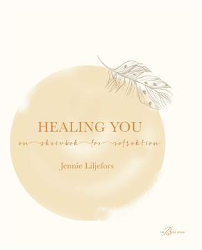 Bild på Healing you : en skrivbok för reflektion