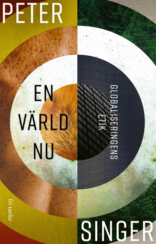 Bild på En värld nu: Globaliseringens etik