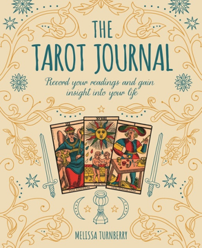 Bild på Tarot Journal: Record Your Readings and Gain Insight Into Your Lif