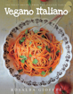 Bild på Vegano italiano - 150 vegan recipes from the italian table