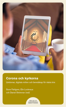 Bild på Corona och kyrkorna : lärdomar, digitala möten och beredskap för nästa kris