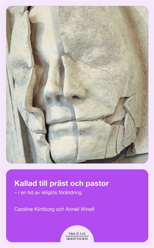 Bild på Kallad till präst eller pastor : i en tid av religiös förändring