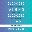 Bild på Good Vibes, Good Life Calendar 2026: Daily Inspiration for Living Your Best Life