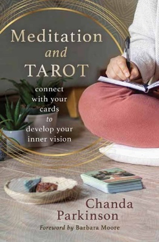 Bild på Meditation and Tarot: Connect with the Cards to Develop Your Inner Vision