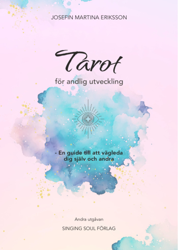 Bild på Tarot för andlig utveckling: En guide till att vägleda dig själv och andra (andra utgåvan)