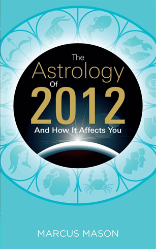 Bild på The Astrology of 2012 and How It Affects You