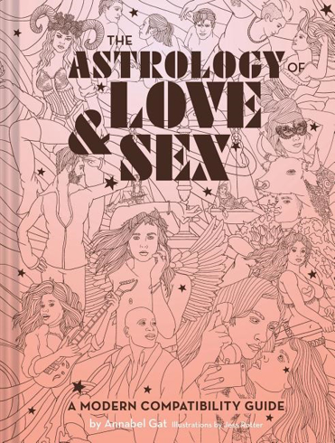 Bild på The Astrology of Love + Sex