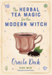 Bild på The Herbal Tea Magic For The Modern Witch Oracle Deck