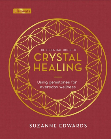 Bild på Essential Book of Crystal Healing: Using Gemstones for Every