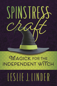 Bild på Spinstress Craft: Magick for the Independent Witch