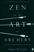 Bild på Zen in the Art of Archery: Training the Mind and Body to Become One