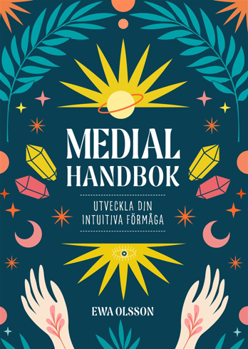 Bild på Medial handbok : utveckla din intuitiva förmåga