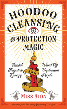 Bild på Hoodoo Cleansing Protection Magic