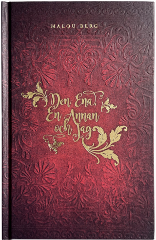 Bild på Den Ena, En Annan och Jag: Ett poetiskt inre samtal om det motståndslösa livet