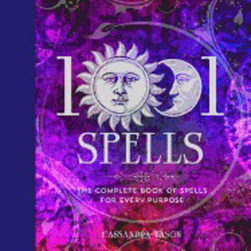 Bild på 1001 spells - the complete book of spells for every purpose