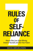 Bild på 7 Rules of Self-Reliance: How to Stay Low, Keep Moving, Invest in Yourself, and Own Your Future