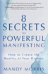 Bild på 8 Secrets to Powerful Manifesting