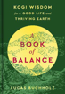 Bild på A Book of Balance: Kogi Wisdom for a Good Life and Thriving Earth