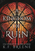 Bild på A Kingdom of Ruin