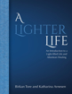 Bild på A lighter life : an introduction to a light-filled life and Atlantean healing