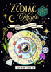 Bild på A Mystical Coloring Book: Zodiac Magic: 50 Inspiring Images to Color.