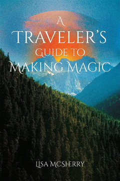 Bild på A Traveler's Guide to Making Magic