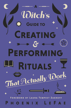Bild på A Witch's Guide to Creating & Performing Rituals