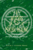 Bild på A Witch's Guide to Psychic Healing: Applying Traditional Therapies, Rituals, and Systems
